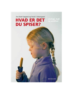 Hvad er det du spiser?