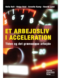 Et arbejdsliv i acceleration
