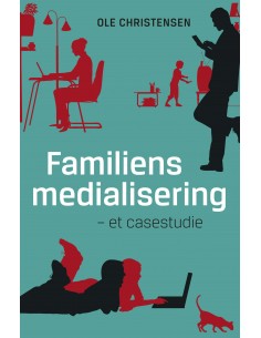 Familiens medialisering