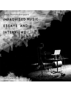 Improvised Music - Essays...
