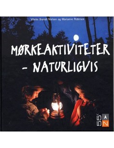 Mørkeaktiviteter - naturligvis