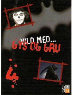 Vild med gys og gru