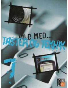 Vild med taster og teknik