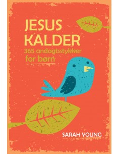 Jesus Kalder - for børn