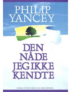 Den nåde jeg ikke kendte