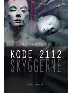 Kode 2112 - skyggerne