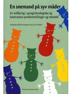 En snemand på syv måder