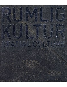 Rumlig kultur / Spatial...