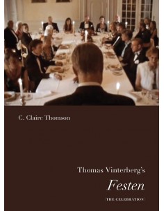 Thomas Vinterberg's Festen...