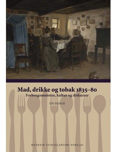 Mad, drikke og tobak 1835-80