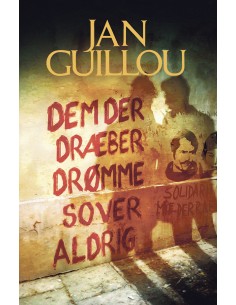 Dem der dræber drømme sover...