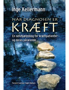 Når diagnosen er kræft