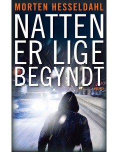 Natten er lige begyndt