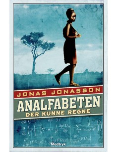 Analfabeten der kunne regne