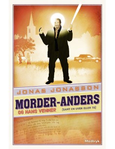 Morder-Anders og hans...
