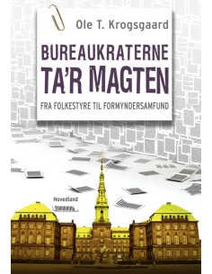 Bureaukraterne ta'r magten