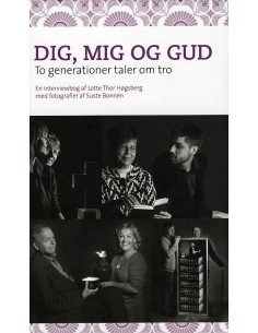 Dig, mig og Gud - to...