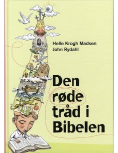 Den røde tråd i Bibelen -...