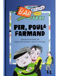 Per, Poul & Farmand