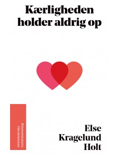 Kærligheden holder aldrig op