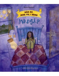 Når du ikke vil i seng -...