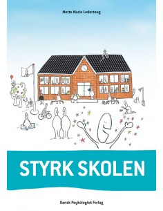 Styrk skolen