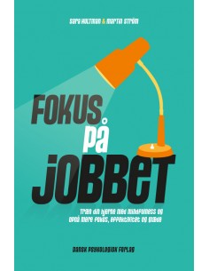 Fokus på jobbet