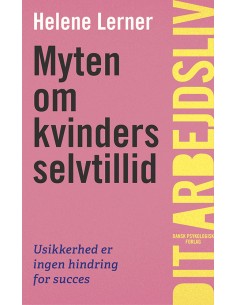 Myten om kvinders selvtillid