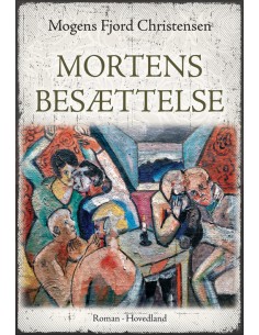 Mortens besættelse