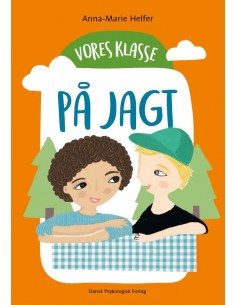 Vores klasse 4: PÅ JAGT