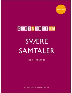 Kort & godt om svære samtaler