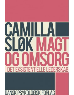 Magt og omsorg i det...