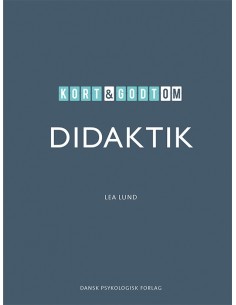 Kort & godt om DIDAKTIK
