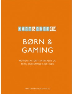 Kort & godt om BØRN & GAMING
