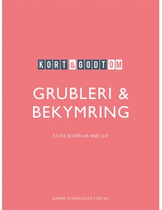 Kort & godt om GRUBLERI &...
