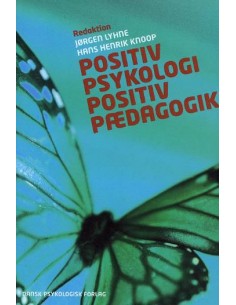 Positiv psykologi - positiv...
