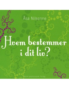 Hvem bestemmer i dit liv?