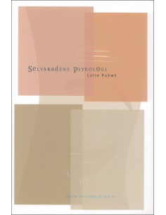 Selvskadens psykologi