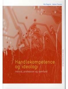 Handlekompetence og ideologi