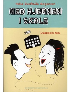 Med hjernen i skole -...