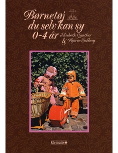 Børnetøj du selv kan sy 0-4 år