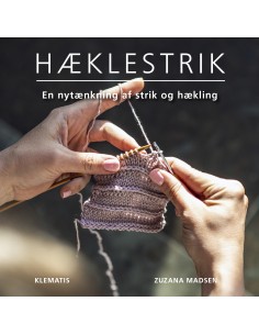 Hæklestrik - En nytænkning...