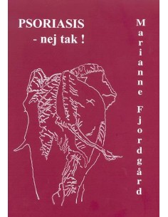 Psoriasis - nej tak!