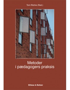 Metoder i pædagogers praksis