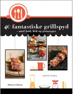 40 fantastiske grillspyd
