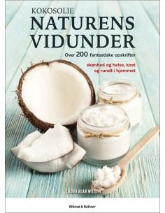 Kokosolie - Naturens vidunder