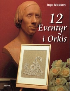 12 eventyr i Orkis