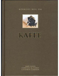 Kokkens bog om KAFFE