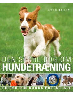 Den store bog om HUNDETRÆNING