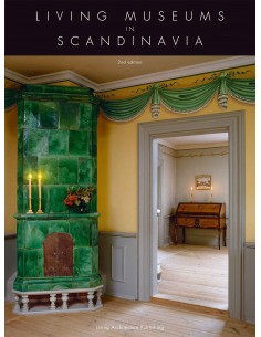 Living Museums in Scandinavia